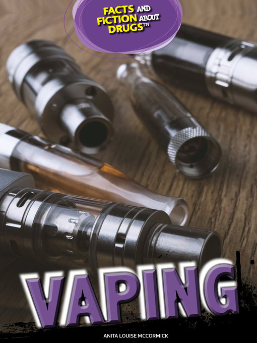 Title details for Vaping by Anita Louise McCormick - Available